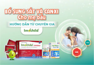 Bổ sung sắt và canxi cho mẹ bầu - Hướng dẫn từ chuyên gia