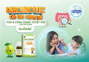 Probiotic có tác dụng gì? Top 8 công dụng tuyệt vời cho sức khỏe