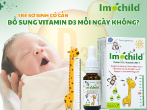 Trẻ sơ sinh có cần bổ sung vitamin D3 mỗi ngày không?